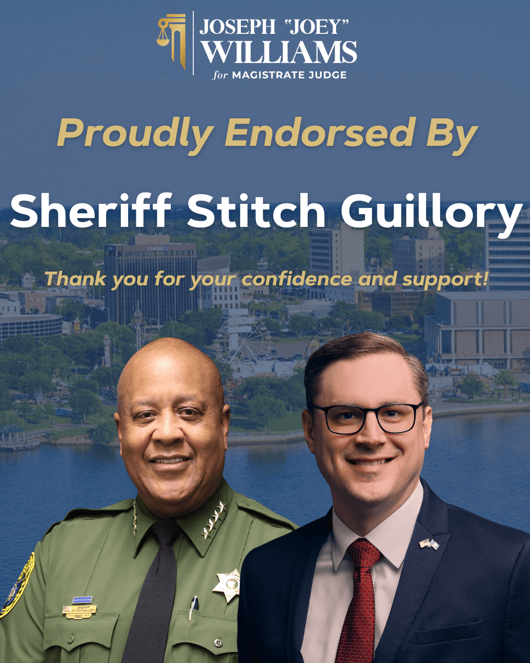 Campaign graphic: Joey Williams for Magistrate Judge proudly endorsed by Sheriff Stitch Guillory